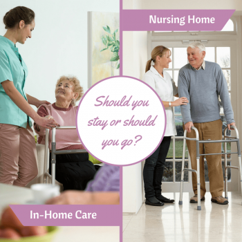 Home Care vs Nursing Home 350x350
