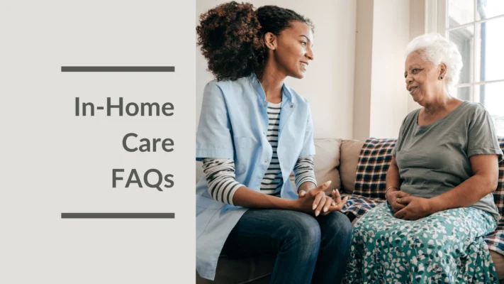 In Home Care FAQs Featured Image